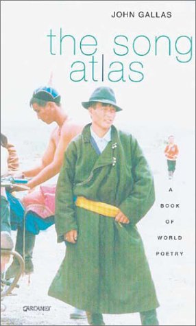 The Song Atlas: A Book of World Poetry
